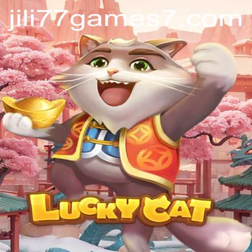 Exploring the Exciting World of LuckyCat: A Dive into Jili77 Games